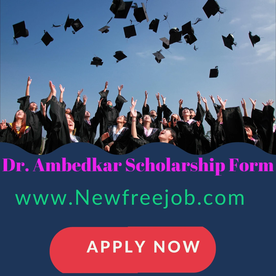 Dr Ambedkar Scholarship Form 2024
