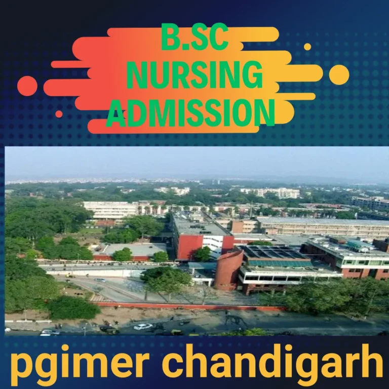 PGI Chandigarh B.Sc Nursing Admission 2024