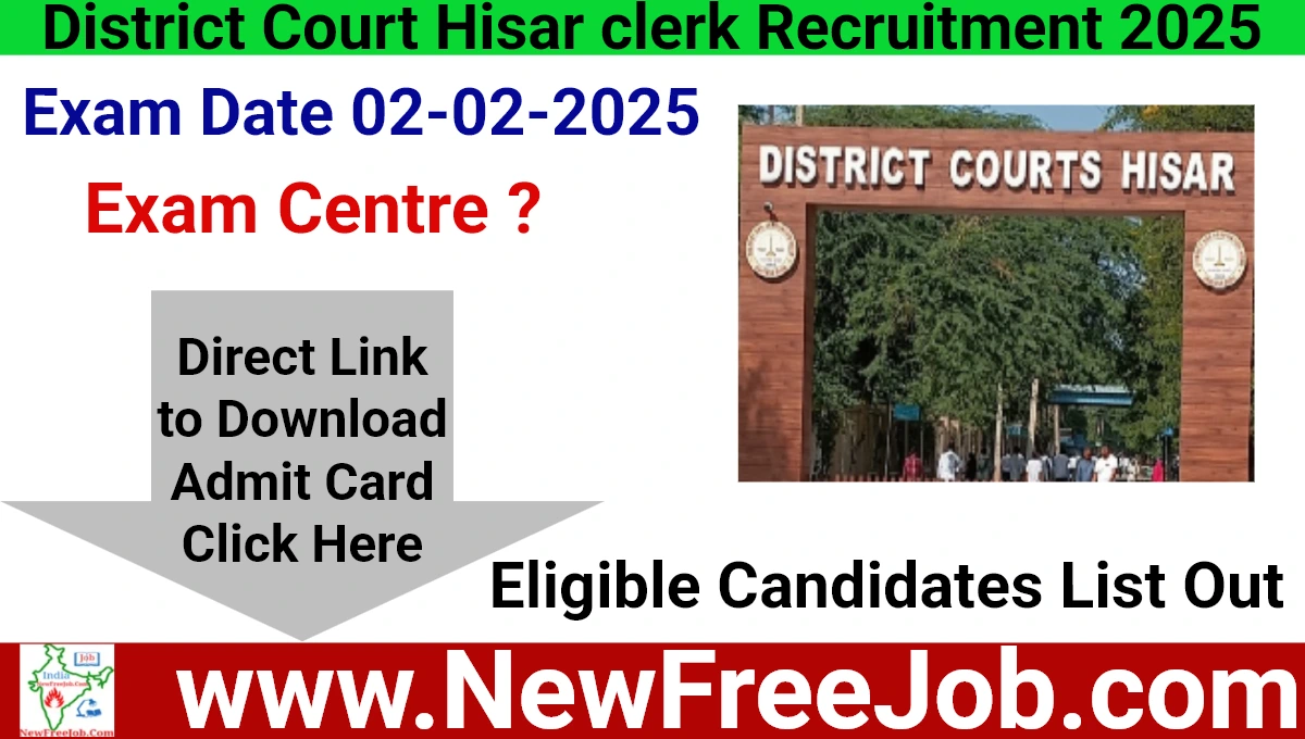 Hisar Court Clerk Admit Card