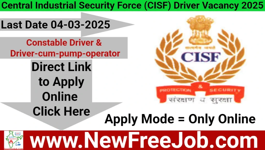 CISF Constable Driver Vacancy