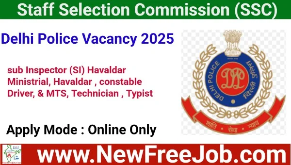 Delhi Police Vacancy 2025