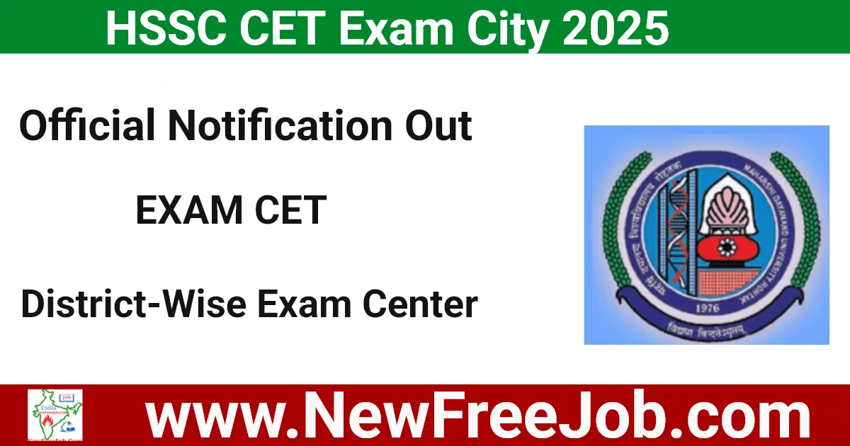 HSSC CET Exam City 2025