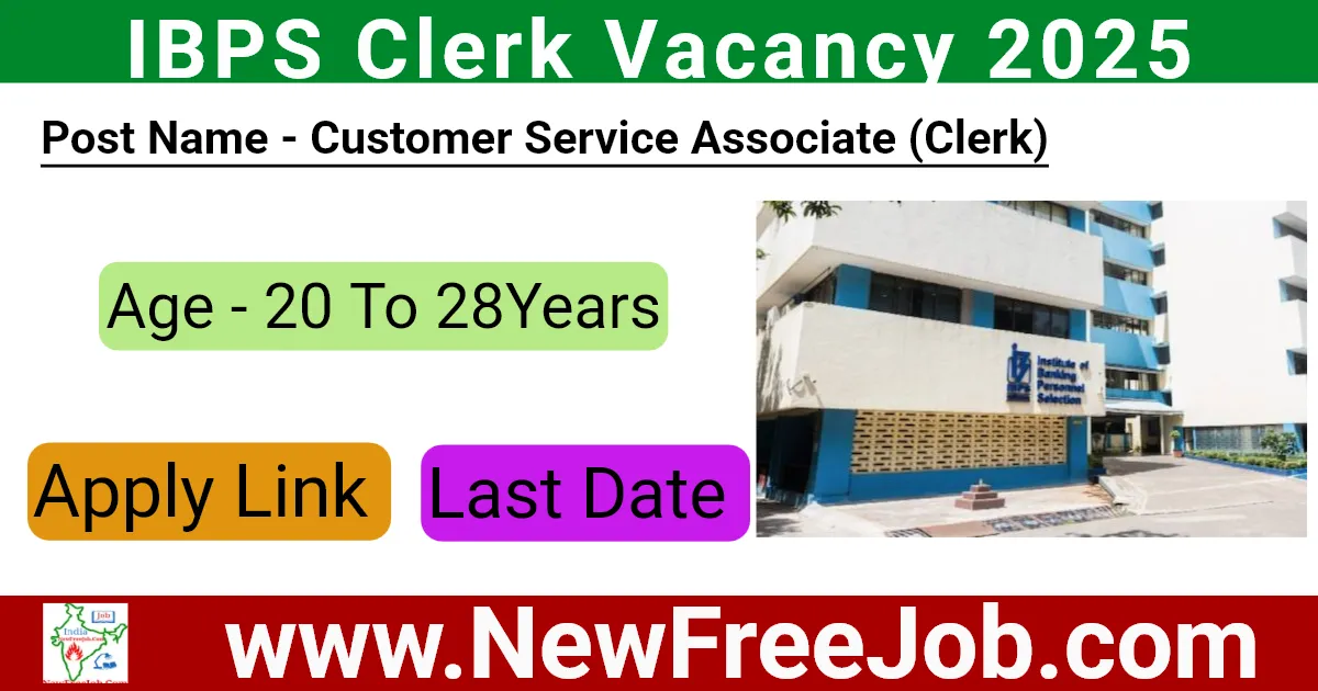 IBPS Clerk Vacancy 2025