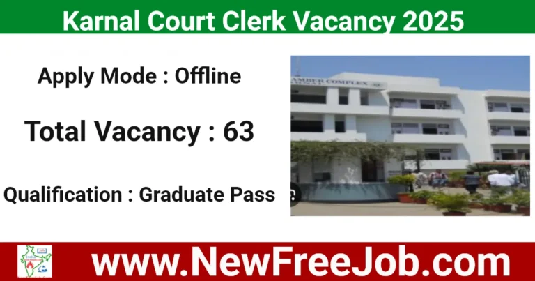 Karnal Court Vacancy 2025