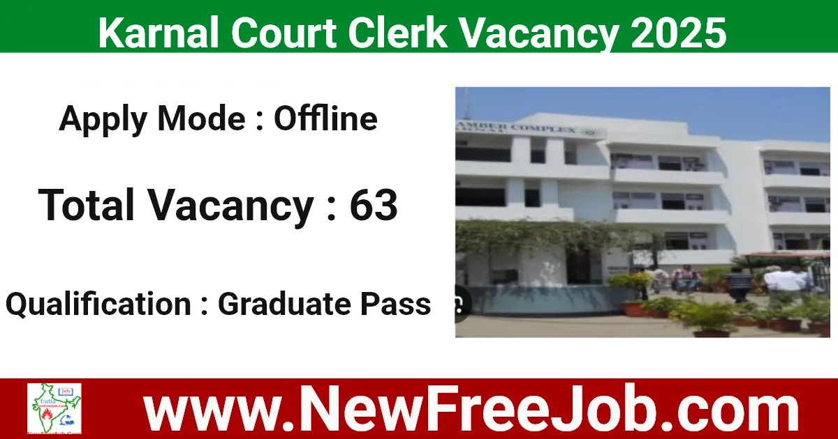 Karnal Court Vacancy 2025