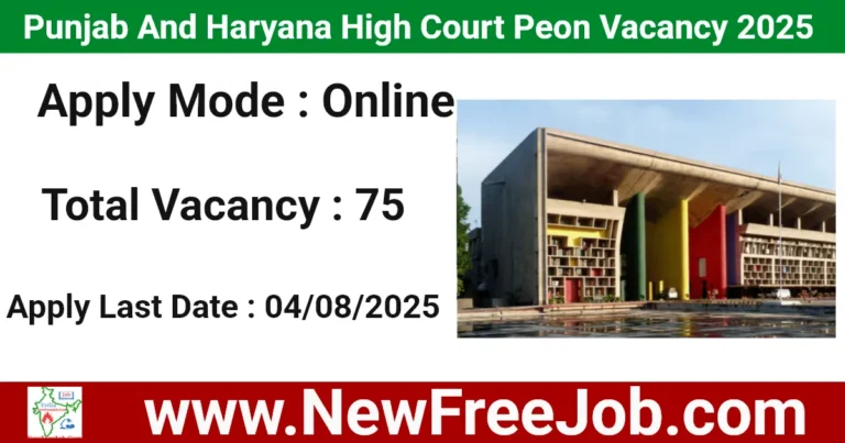 Punjab and Haryana High Court Peon Vacancy 2025