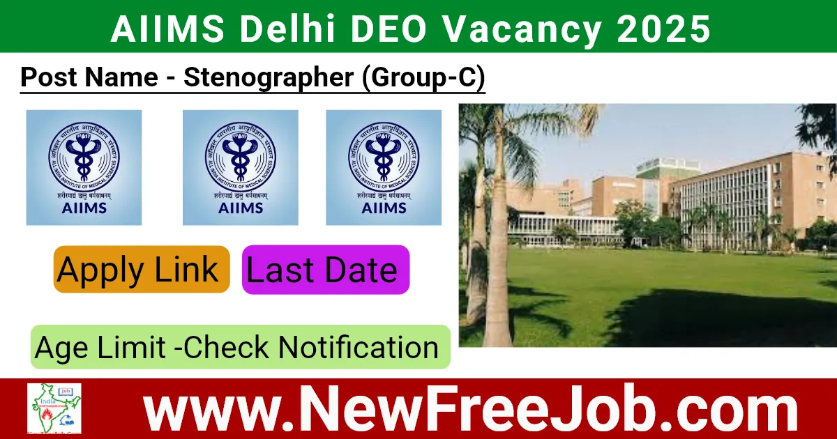 AIIMS Delhi DEO Vacancy 2025