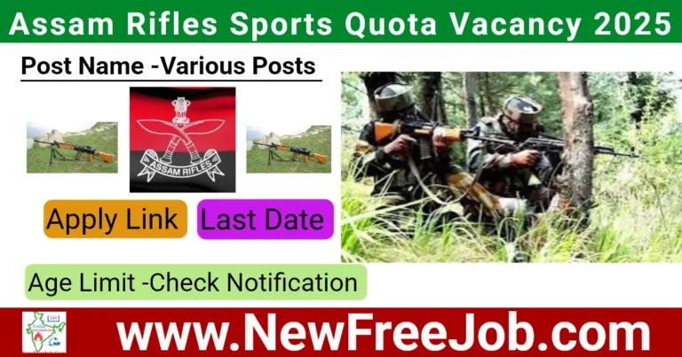 Assam Rifles Sports Quota Vacancy 2025