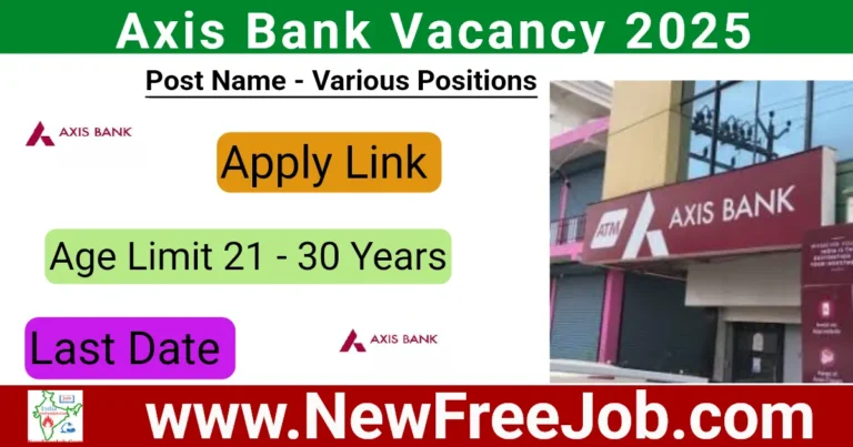 Axis Bank Vacancy 2025