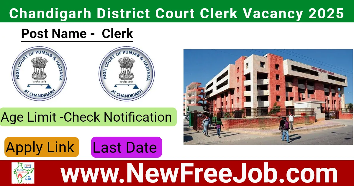 Chandigarh District Court Clerk Vacancy 2025