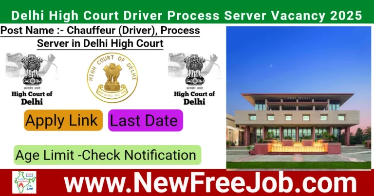 Delhi High Court Driver Process Server Vacancy 2025