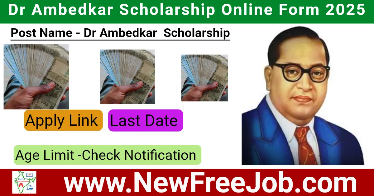 Dr Ambedkar Scholarship Online Form 2025
