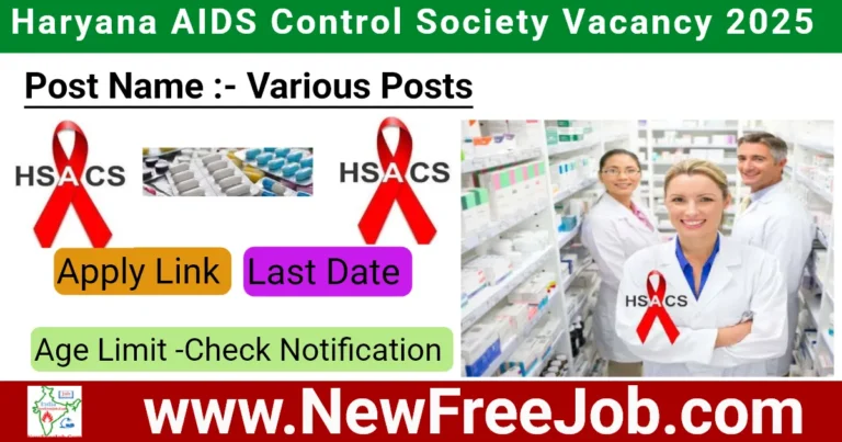 Haryana AIDS Control Society Vacancy 2025