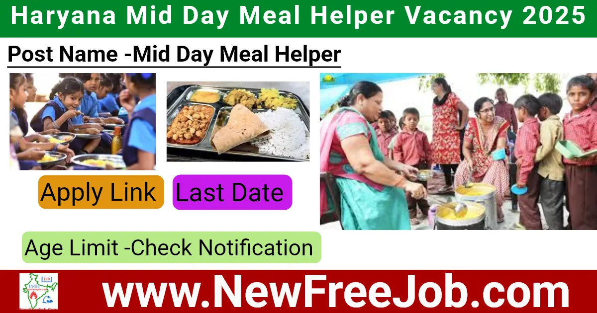 Haryana Mid Day Meal Helper Vacancy 2025