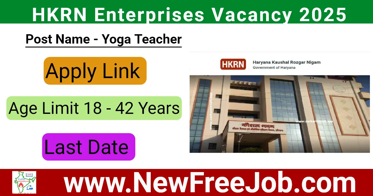 HKRN Enterprises Vacancy 2025