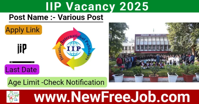 IIP Vacancy 2025