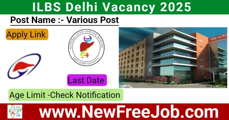 ILBS Delhi Vacancy 2025