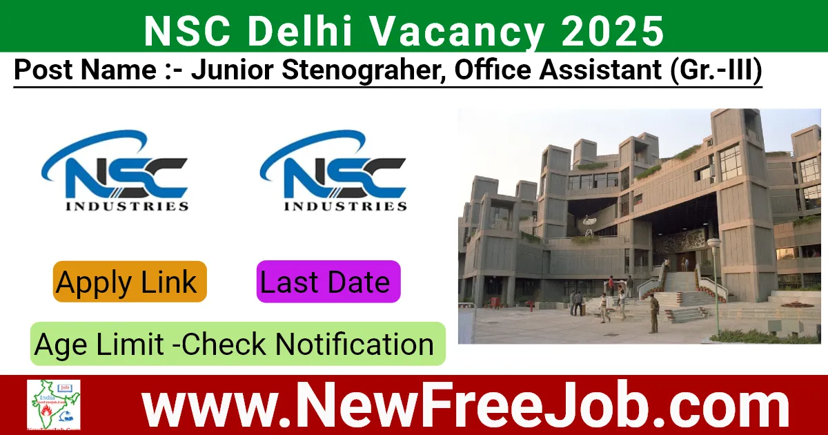 NSC Delhi Vacancy 2025