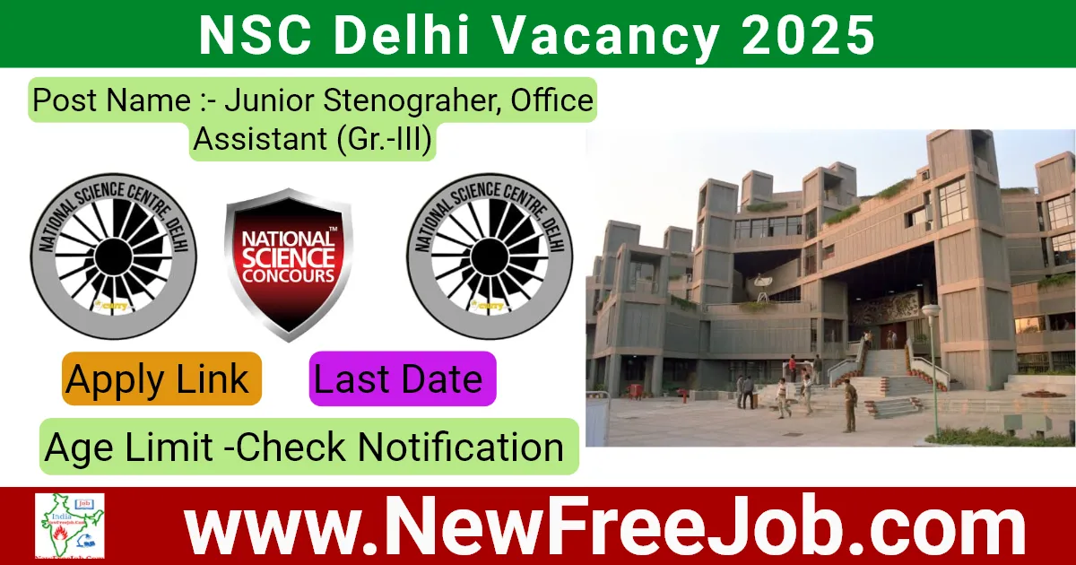 NSC Delhi Vacancy 2025
