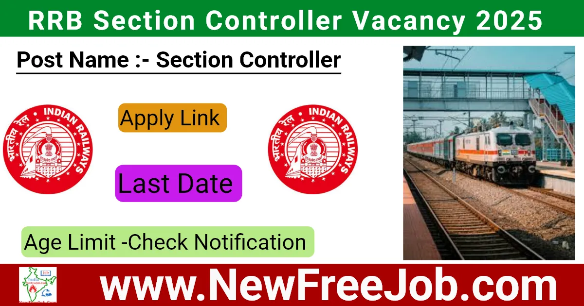 RRB Section Controller Vacancy 2025