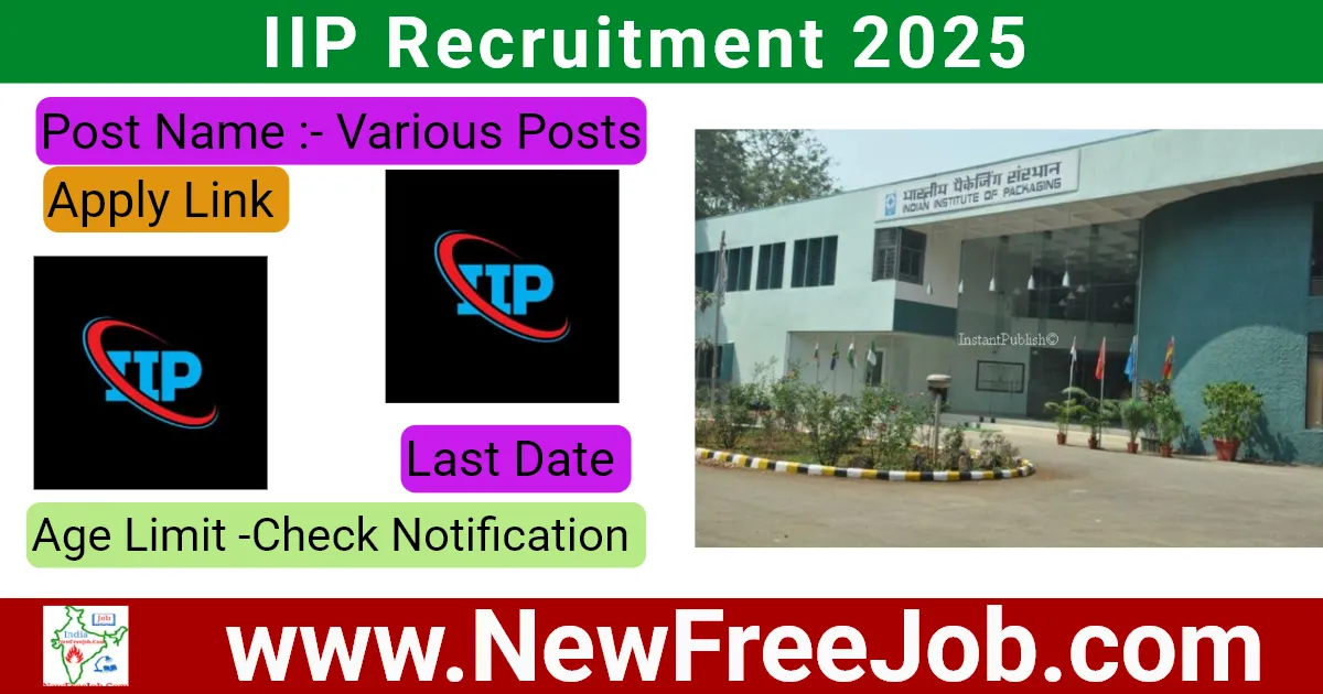 IIP Recruitment 2025