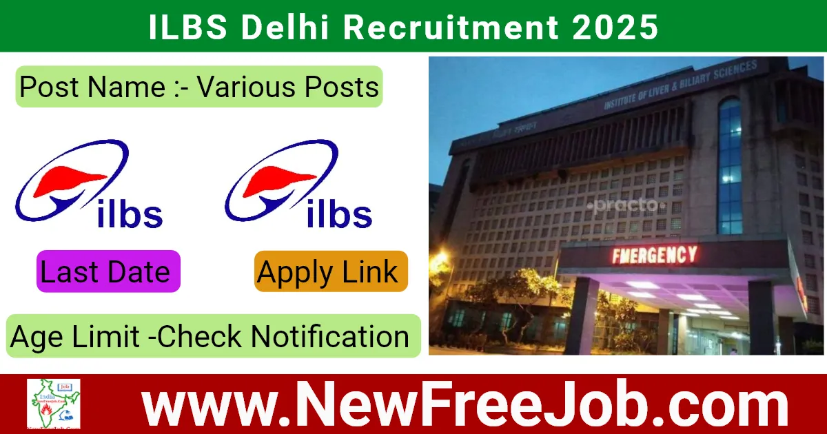 ILBS Delhi Recruitment 2025
